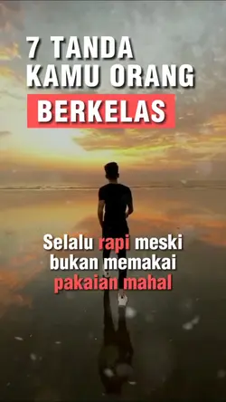 7 tanda org berkelas