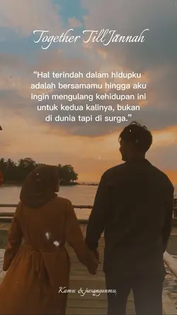 Bersamamu hingga…