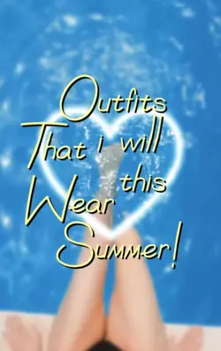 Outfits summer