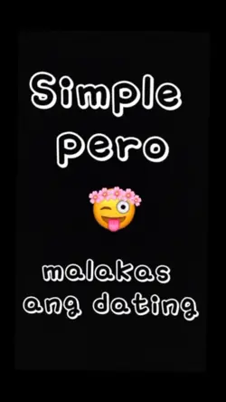 simple pero malakas