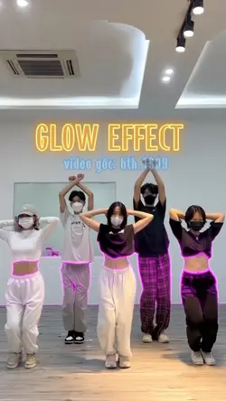 GLOW EFFECT DANCE
