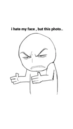 I hate my face