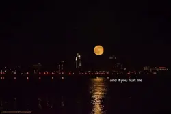 #if you hurt me