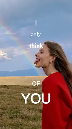 I only think of you