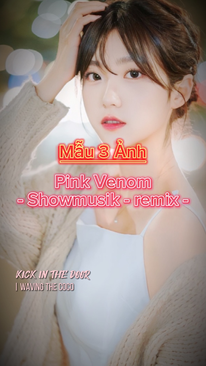 Pink Venom(remix)❤️