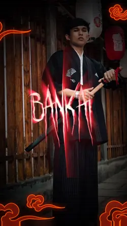 BANKAI!