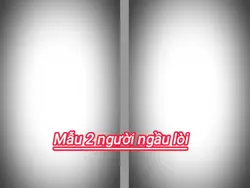 Mẫu 2 người xịn