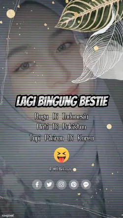 Lagi Bingung Bestie 