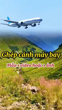 Ghép cảnh máy bay