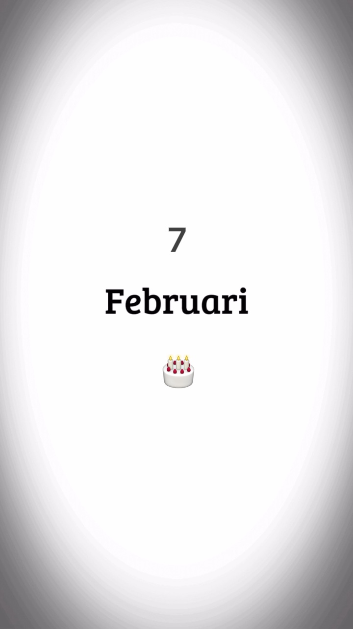 HBD 7 Februari 🎂