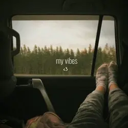 my vibes