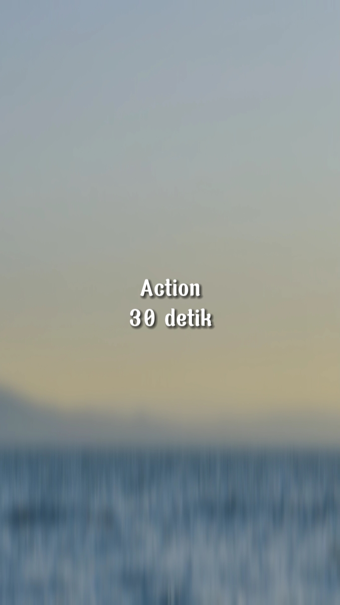 Action 30 detik