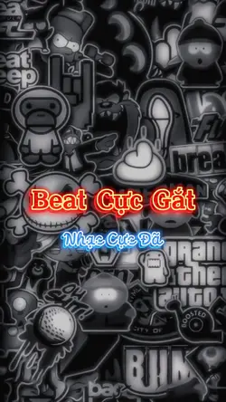 Beat Xịn Cực Gắt