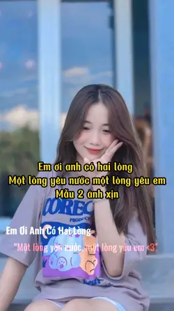 Em Ơi Anh Có 2 Lòng