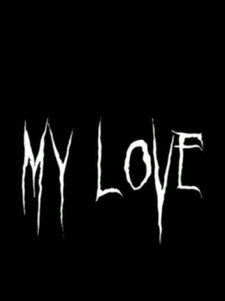 #mylove