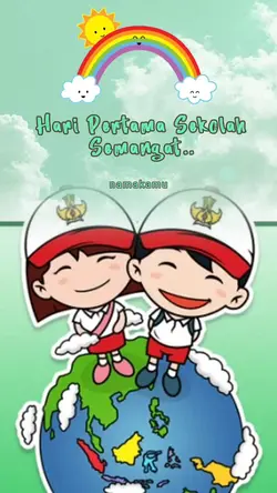 hari pertama sekolah