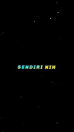 Sendiri Nih