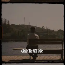 Giờ là 30 Tết