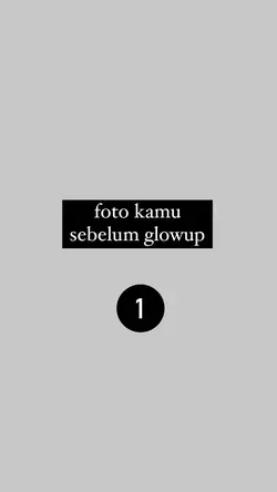 Sudah Glow up🤩