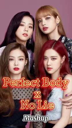 Perfect Body/No Lie