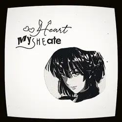 she ate my heart