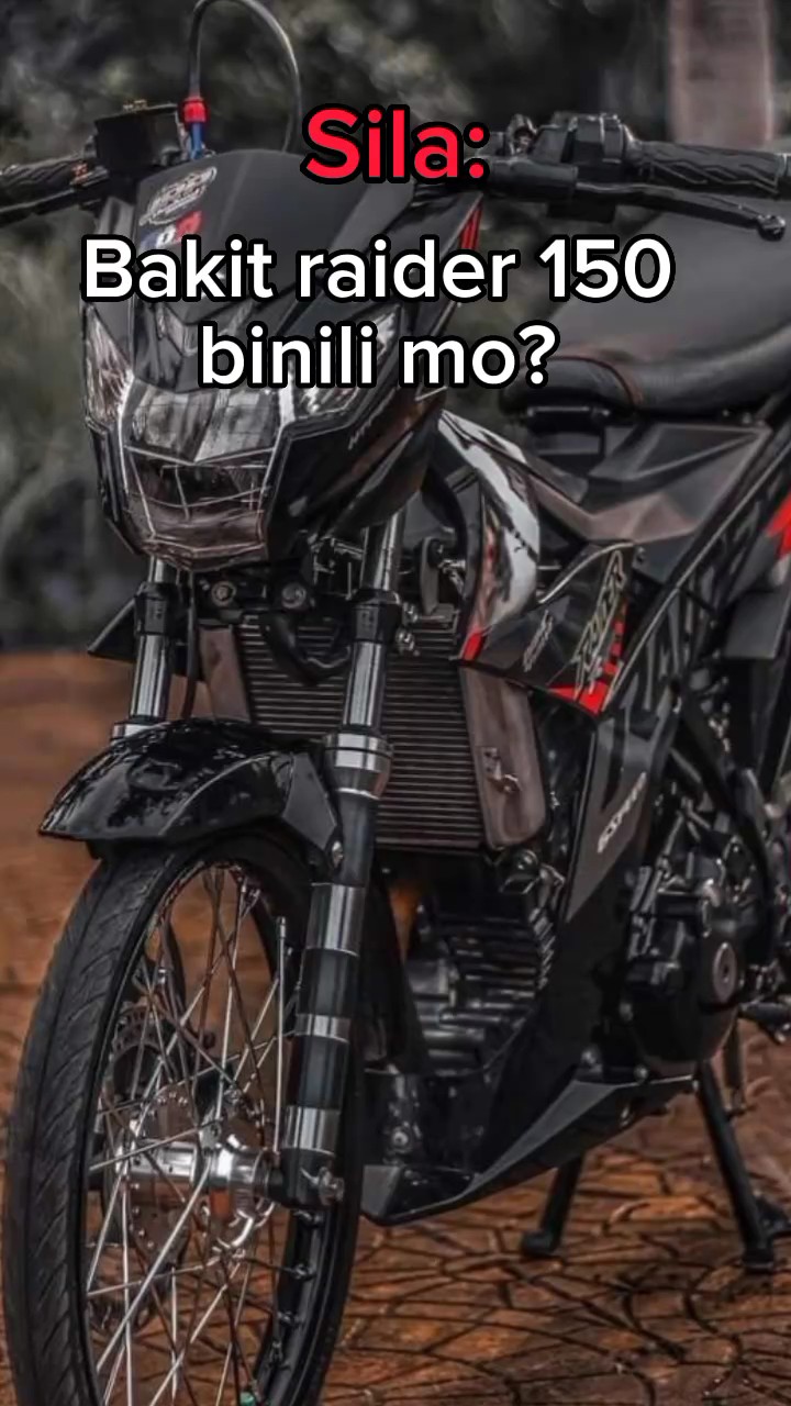 Bakit Raider 150