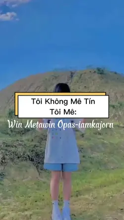 Tôi mê Win Metawin