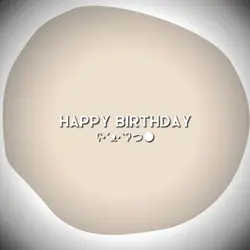 HAPPY BIRTHDAY