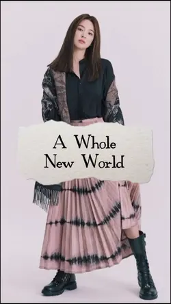 A Whole New World