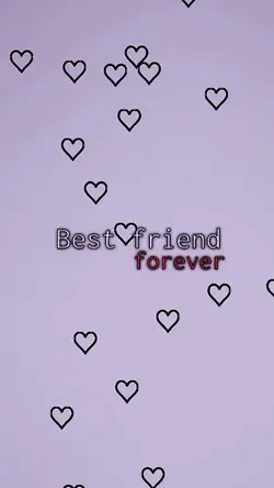 BEST FRIEND FOREVER💗