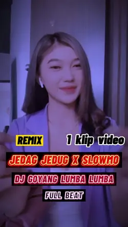 JEDAG JEDUG X SLOWMO