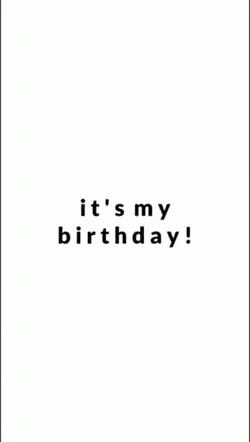 #It'sMyBirthday