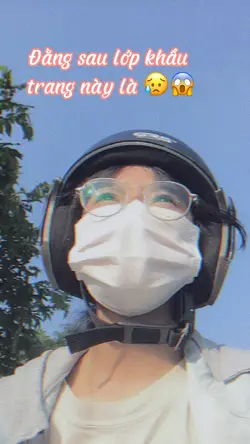 Sau lớp khẩu trang😱