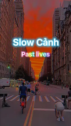 SLOW CẢNH 