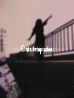 CINTA TETAP ADA