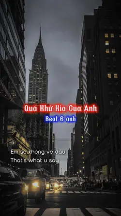 Quá Khứ Kia Của Anh