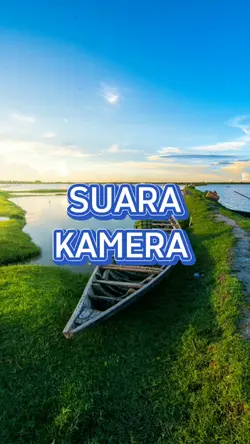 SUARA KAMERA