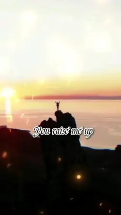 you raised me up