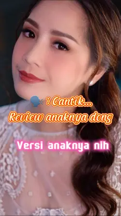Review anaknya dong