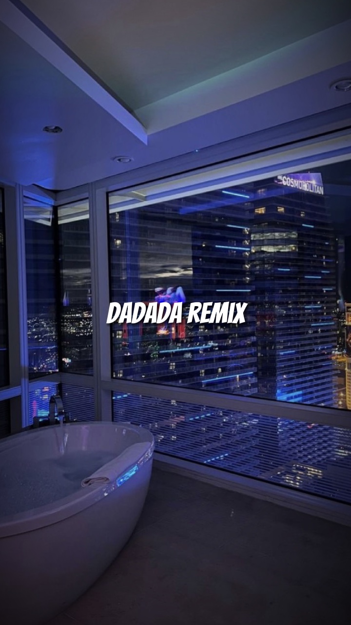 [6] Dadada Remix 📍