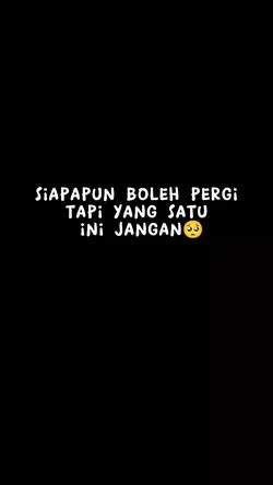 Siapapun Boleh Pergi