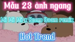 Mâix 23 ảnh hot