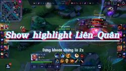 highlight liên quân