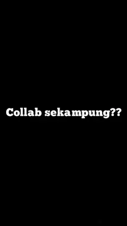 COLLAB SEKAMPUNG