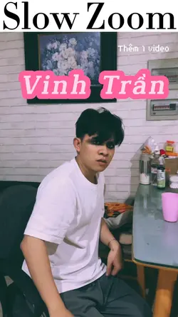 Mẫu Slow Zoom