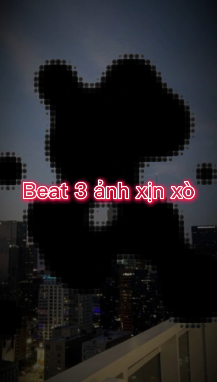 Beat 3 ảnh xịn xò