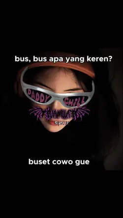 BUS BUS APA YG KEREN