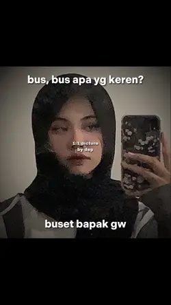 bus,bus apa yg keren