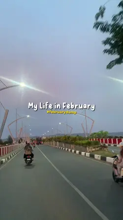 Life in February