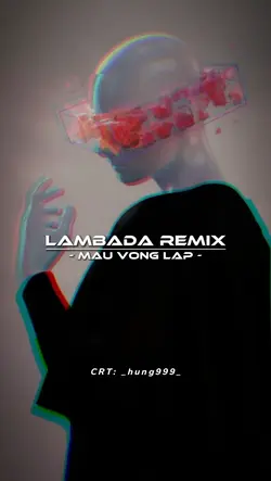 LAMBADA REMIX